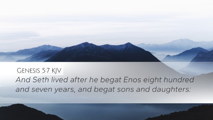 Genesis 5:7 Bible Commentary