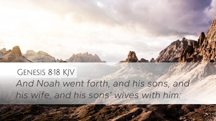 Genesis 8:18 Bible Commentary