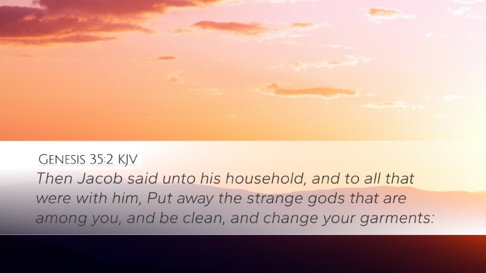 Genesis 35:2 Bible Commentary