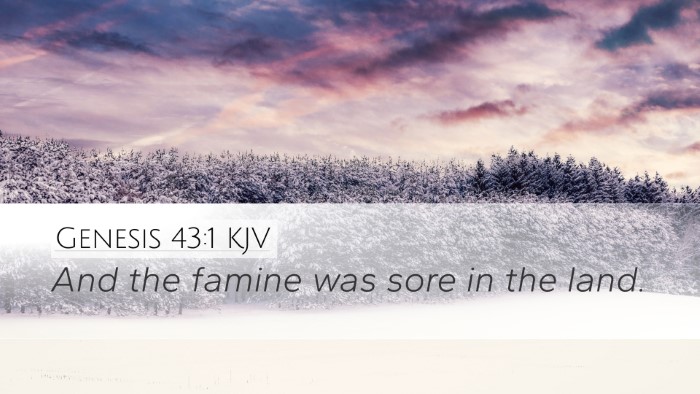 Genesis 43:1 Bible Commentary