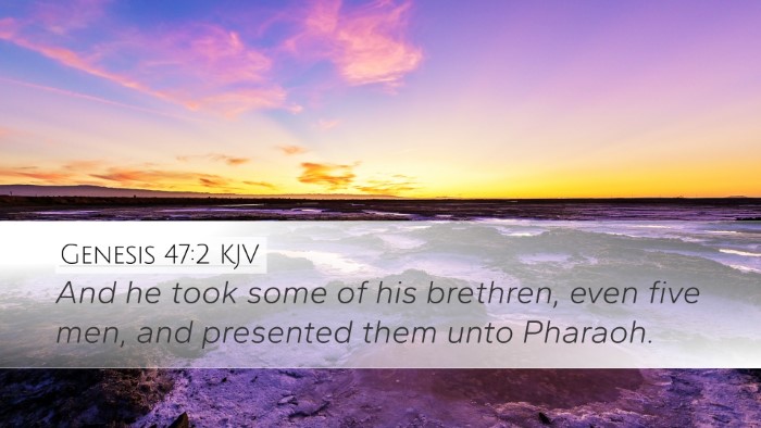 Genesis 47:2 Bible Commentary