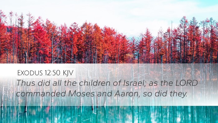 Exodus 12:50 Bible Commentary