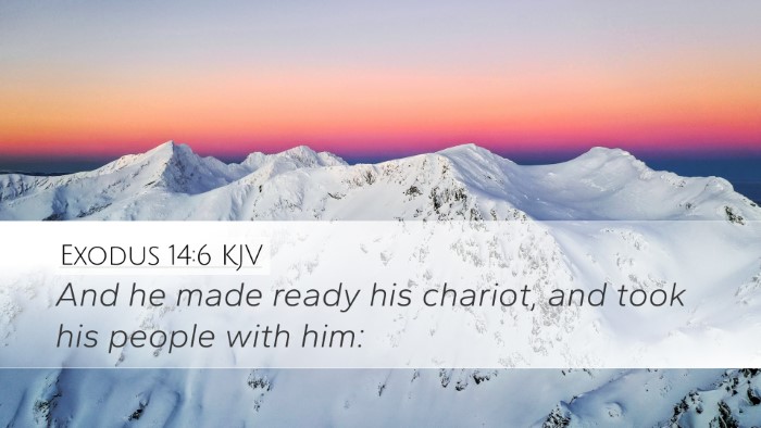 Exodus 14:6 Bible Commentary