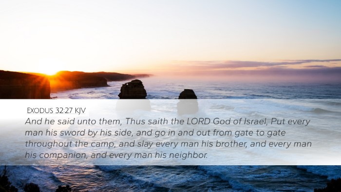 Exodus 32:27 Bible Commentary