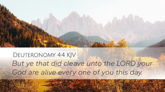 Deuteronomy 4:4 Bible Commentary