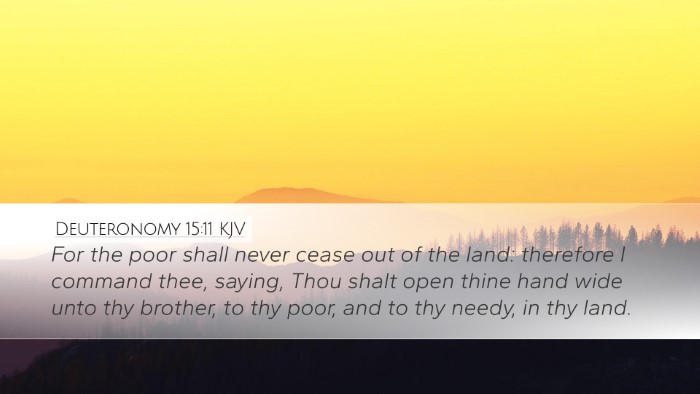 Deuteronomy 15:11 Bible Commentary