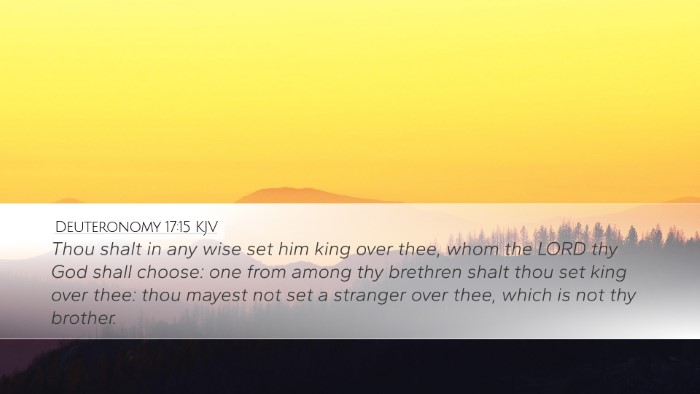 Deuteronomy 17:15 Bible Commentary