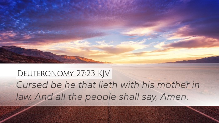 Deuteronomy 27:23 Bible Commentary