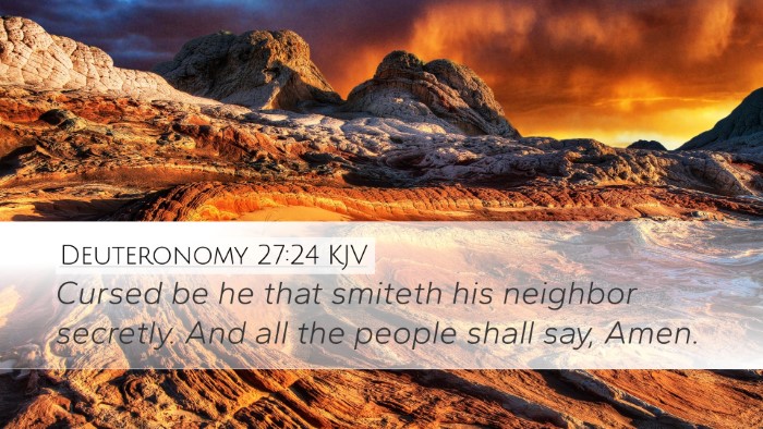 Deuteronomy 27:24 Bible Commentary