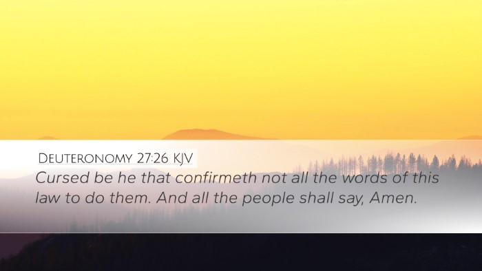 Deuteronomy 27:26 Bible Commentary