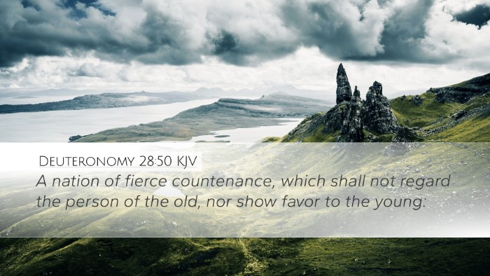 Deuteronomy 28:50 Bible Commentary