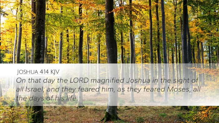 Joshua 4:14 Bible Commentary