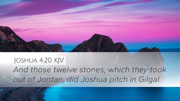 Joshua 4:20 Bible Commentary