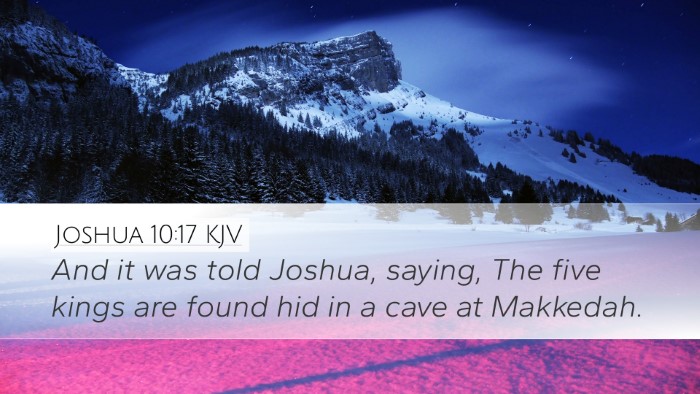 Joshua 10:17 Bible Commentary