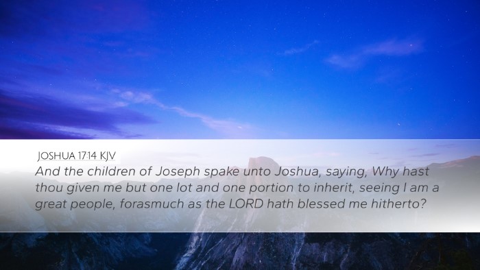 Joshua 17:14 Bible Commentary