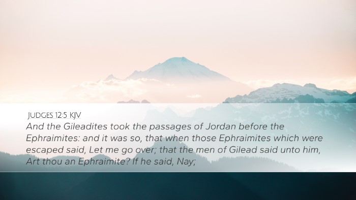 Judges 12:5 Bible Commentary