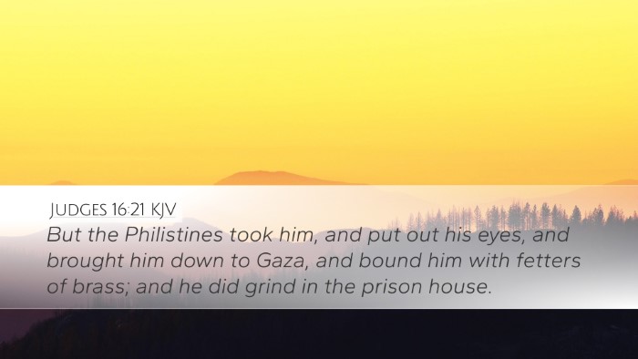 Judges 16:21 Bible Commentary