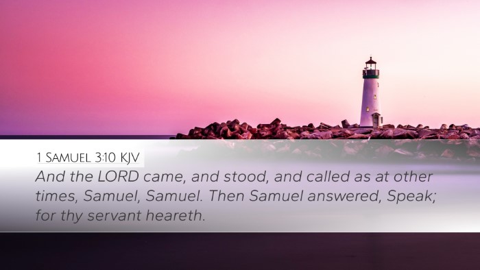 1 Samuel 3:10 Bible Commentary