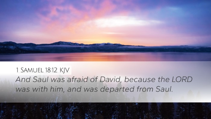 1 Samuel 18:12 Bible Commentary