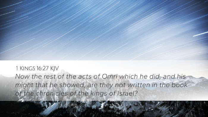 1 Kings 16:27 Bible Commentary