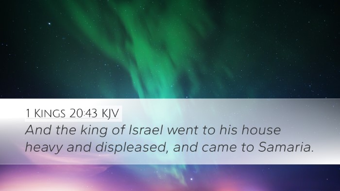 1 Kings 20:43 Bible Commentary