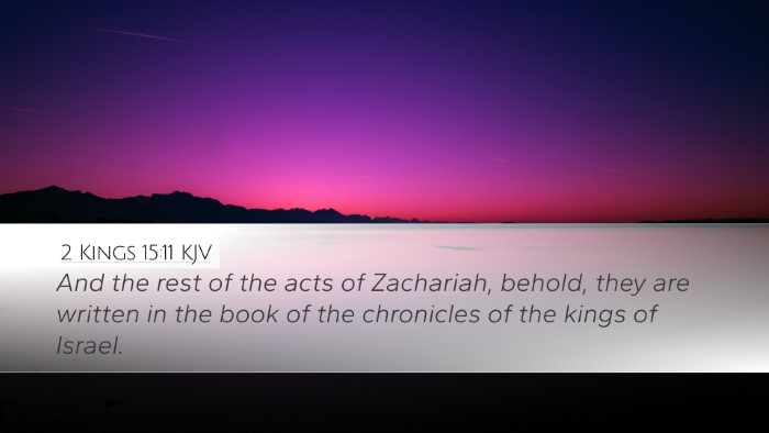 2 Kings 15:11 Bible Commentary