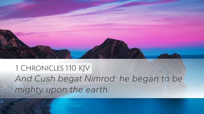 1 Chronicles 1:10 Bible Commentary