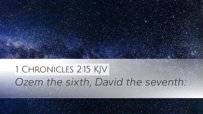 1 Chronicles 2:15 Bible Commentary