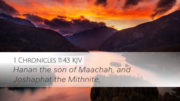 1 Chronicles 11:43 Bible Commentary