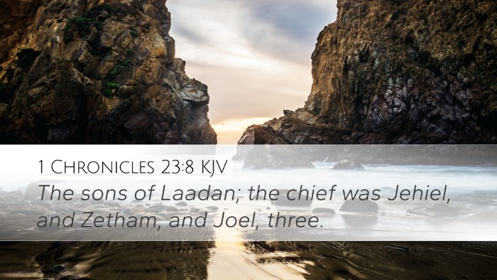 1 Chronicles 23:8 Bible Commentary