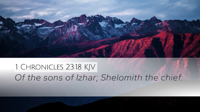 1 Chronicles 23:18 Bible Commentary