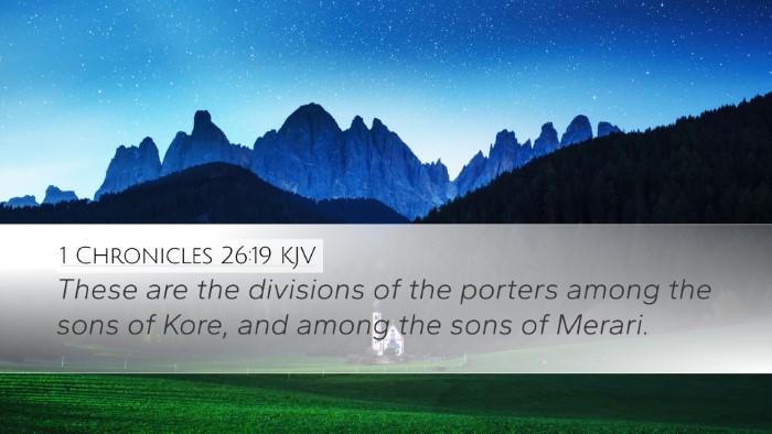 1 Chronicles 26:19 Bible Commentary