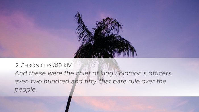 2 Chronicles 8:10 Bible Commentary