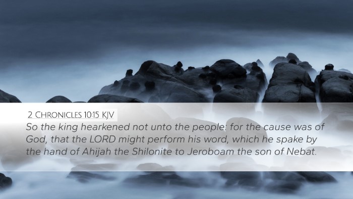 2 Chronicles 10:15 Bible Commentary