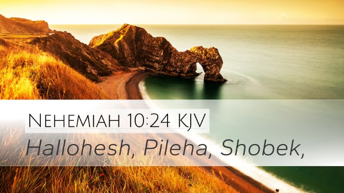 Nehemiah 10:24 Bible Commentary