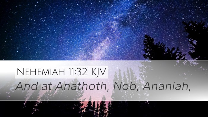 Nehemiah 11:32 Bible Commentary