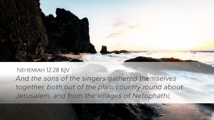 Nehemiah 12:28 Bible Commentary