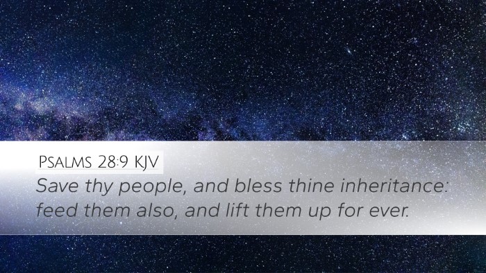 Psalms 28:9 Bible Commentary