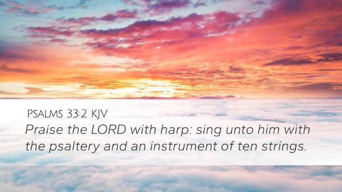 Psalms 33:2 Bible Commentary