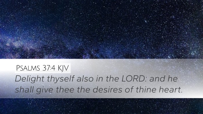 Psalms 37:4 Bible Commentary