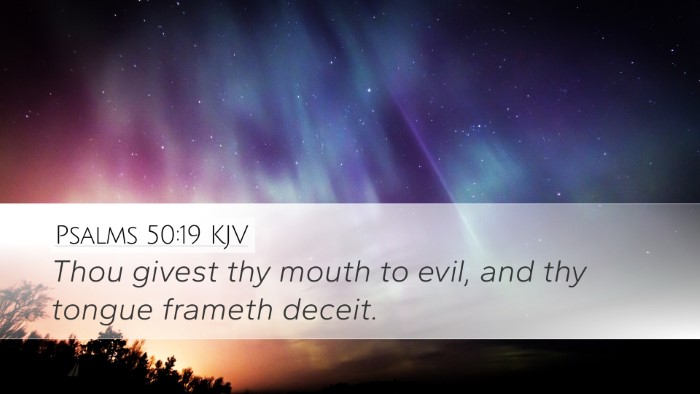 Psalms 50:19 Bible Commentary