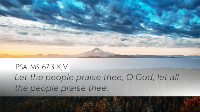 Psalms 67:3 Bible Commentary