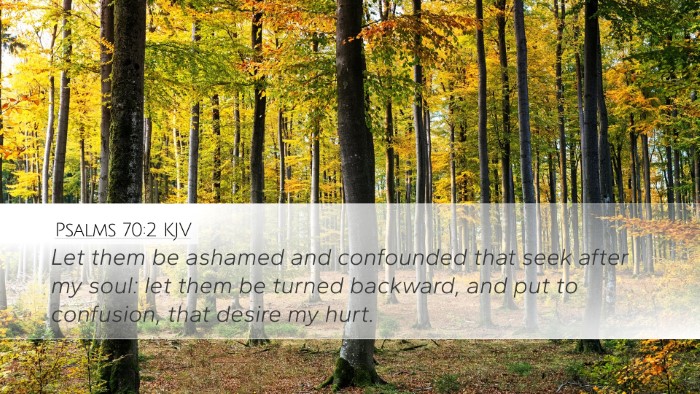 Psalms 70:2 Bible Commentary