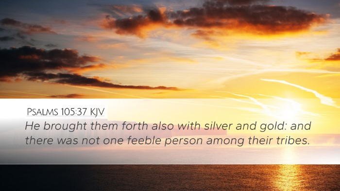 Psalms 105:37 Bible Commentary