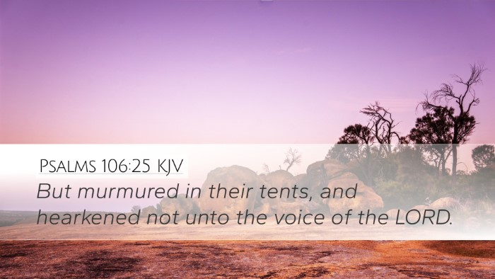 Psalms 106:25 Bible Commentary