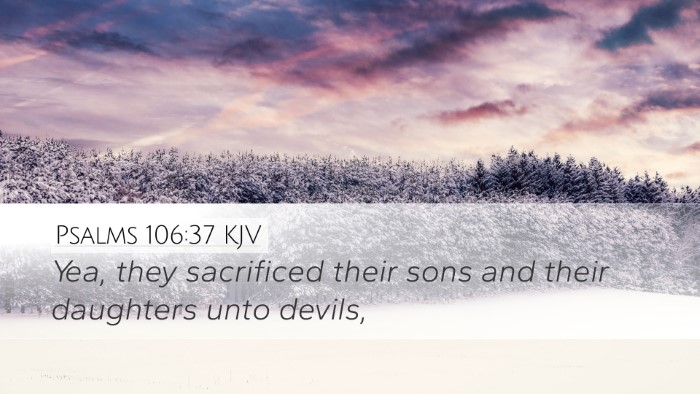 Psalms 106:37 Bible Commentary