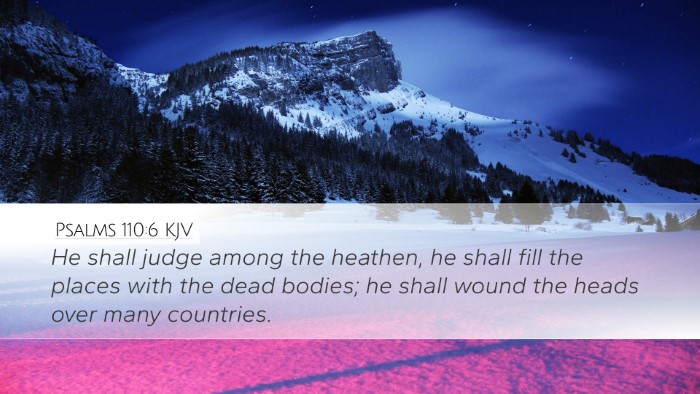 Psalms 110:6 Bible Commentary