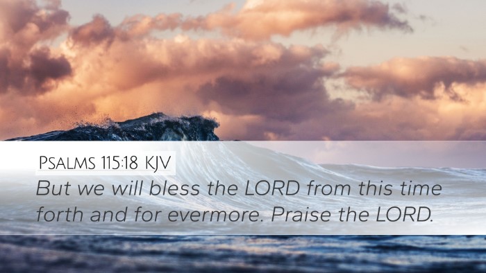 Psalms 115:18 Bible Commentary