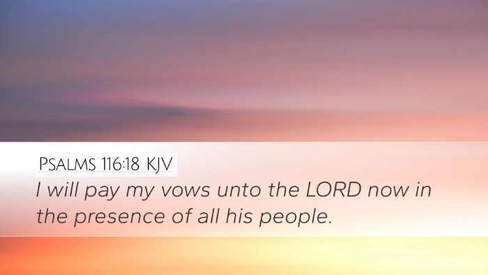 Psalms 116:18 Bible Commentary