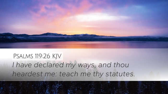 Psalms 119:26 Bible Commentary